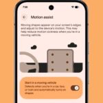Motion Assist Android 17 membantu kurangi mabuk perjalanan