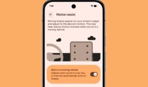 Motion Assist Android 17 membantu kurangi mabuk perjalanan